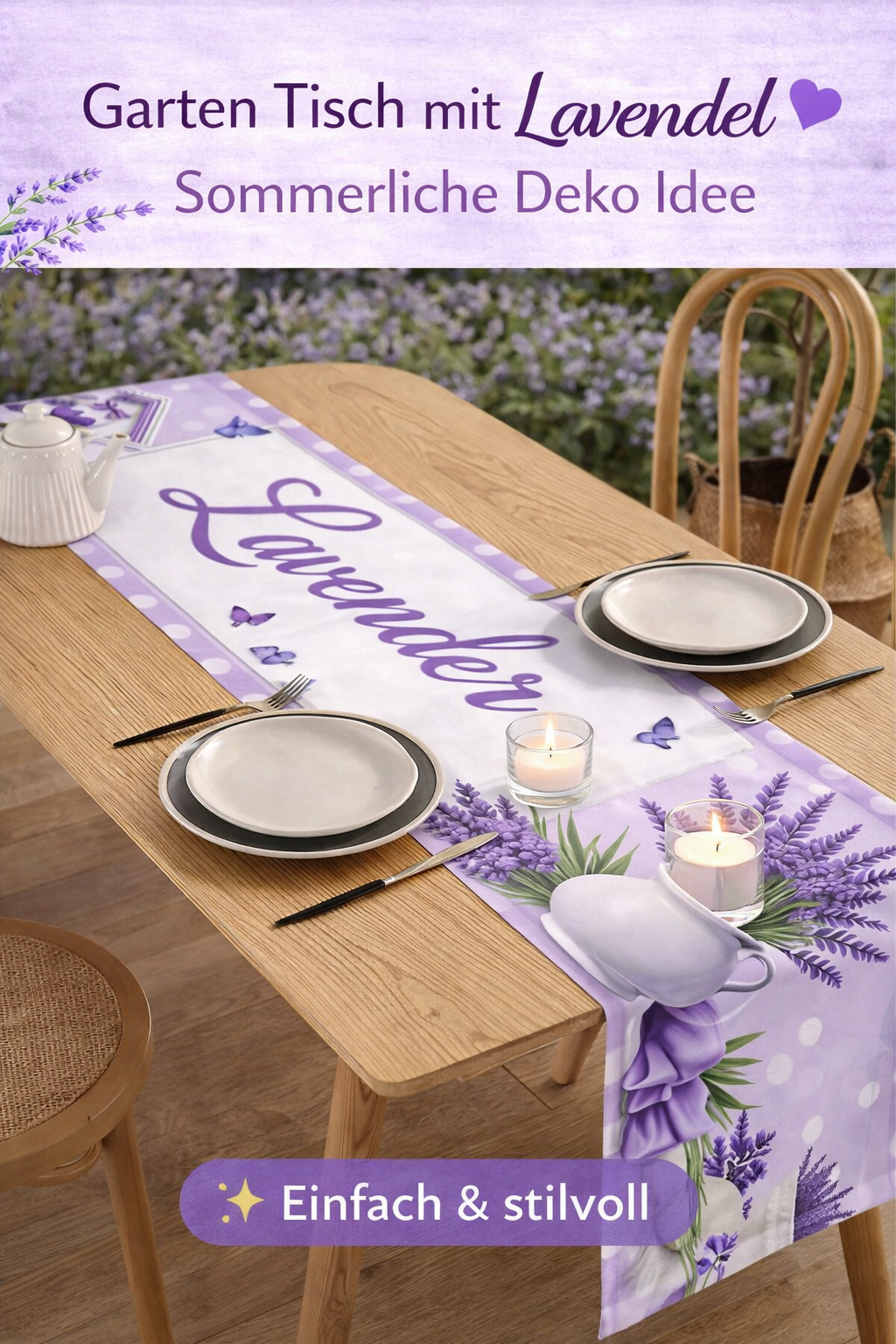 Garten Tisch Deko Idee mit Lavendel Tischläufer